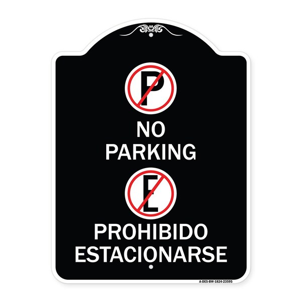 No Parking Prohibido Estacionarse W/ Heavy-Gauge Aluminum Sign, 24" x 18", BW-1824-23595